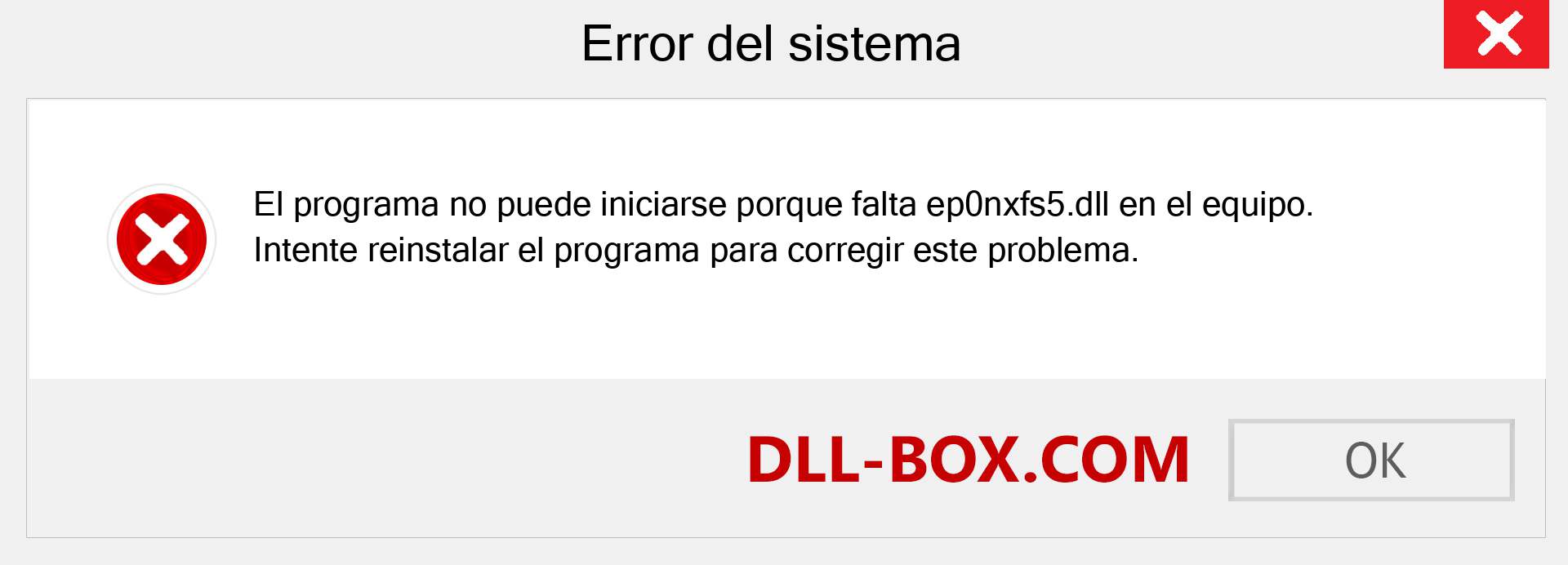 ¿Falta el archivo ep0nxfs5.dll ?. Descargar para Windows 7, 8, 10 - Corregir ep0nxfs5 dll Missing Error en Windows, fotos, imágenes