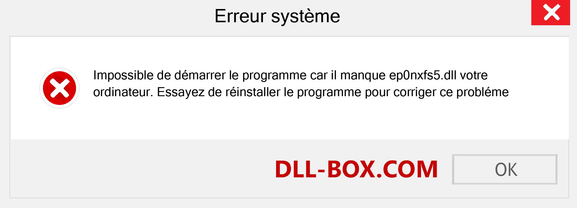 Le fichier ep0nxfs5.dll est manquant ?. Télécharger pour Windows 7, 8, 10 - Correction de l'erreur manquante ep0nxfs5 dll sur Windows, photos, images